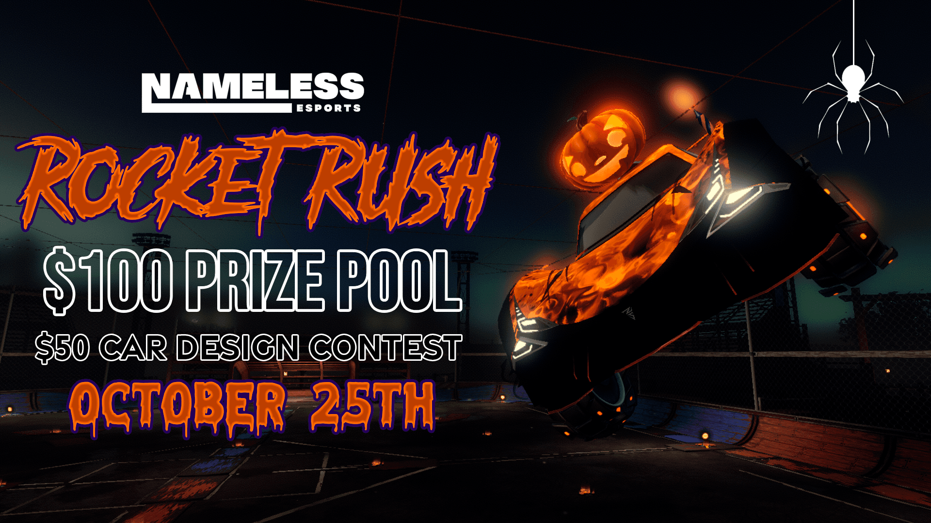 [$100] [$50] 3v3 Weekly Rocket Rush #4 - Nightmare Showdown - Nameless Esports