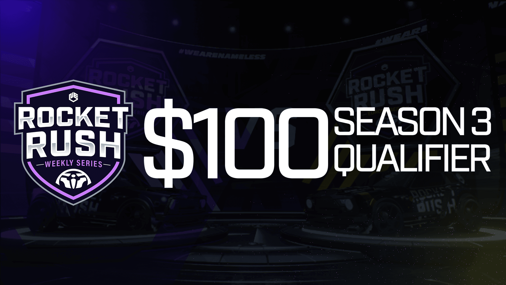 $100 [NA] Rocket Rush | Season 3 Week 3 - Qualifier